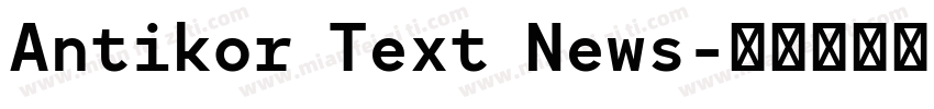 Antikor Text News字体转换